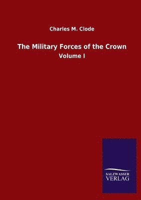 bokomslag Military Forces of the Crown