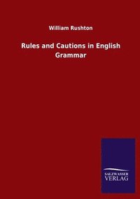 bokomslag Rules and Cautions in English Grammar