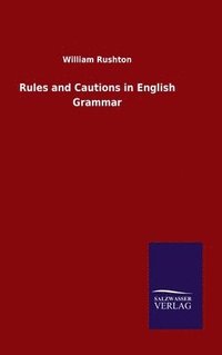bokomslag Rules and Cautions in English Grammar