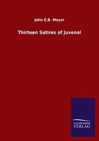 bokomslag Thirteen Satires of Juvenal