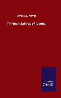 bokomslag Thirteen Satires of Juvenal