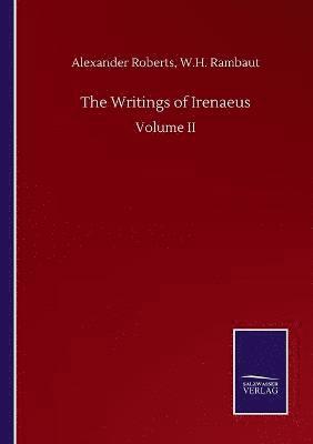 bokomslag The Writings of Irenaeus