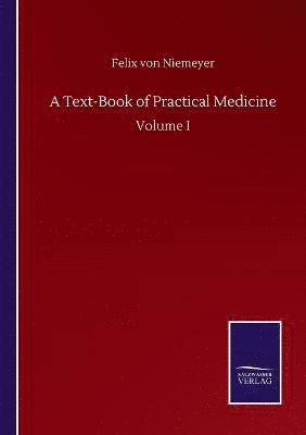 A Text-Book of Practical Medicine 1