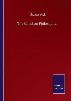 The Christian Philosopher 1