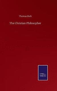 bokomslag The Christian Philosopher