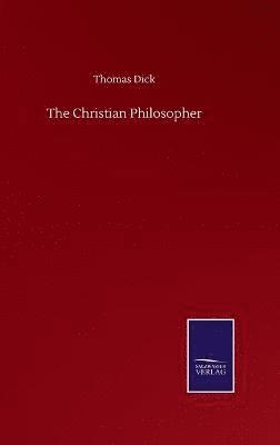 The Christian Philosopher 1