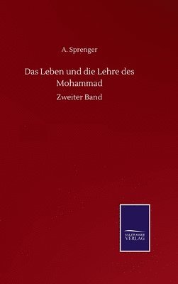 bokomslag Das Leben und die Lehre des Mohammad