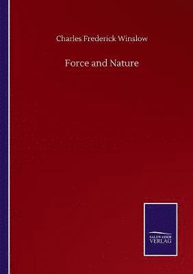 Force and Nature 1