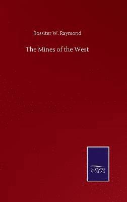 The Mines of the West 1