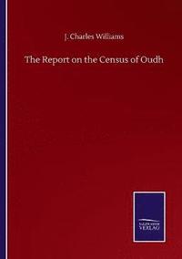 bokomslag Report on the Census of Oudh