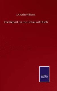 bokomslag Report on the Census of Oudh