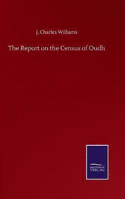bokomslag Report on the Census of Oudh
