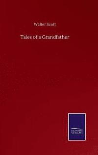 bokomslag Tales of a Grandfather