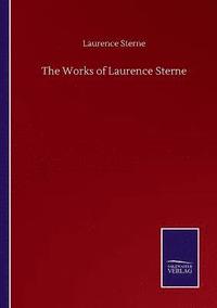 bokomslag The Works of Laurence Sterne