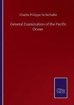 General Examination of the Pacific Ocean 1