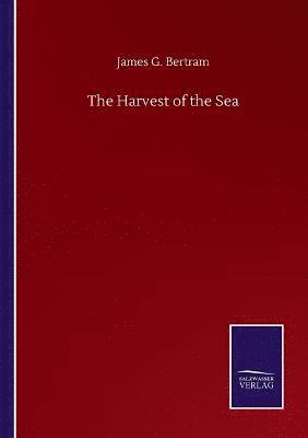 The Harvest of the Sea 1