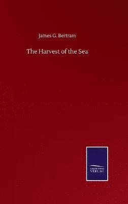 The Harvest of the Sea 1