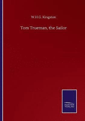 bokomslag Tom Trueman, the Sailor