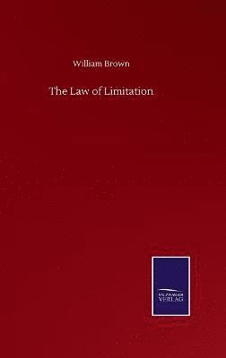 bokomslag The Law of Limitation