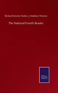 bokomslag The National Fourth Reader