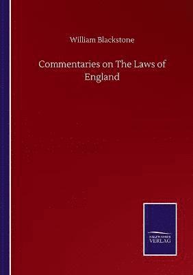 Commentaries on The Laws of England