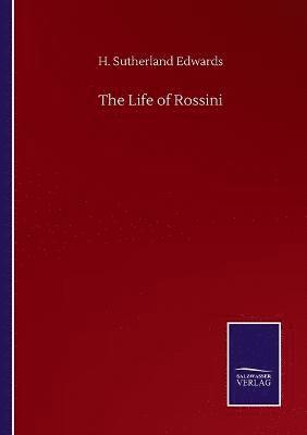 Life of Rossini