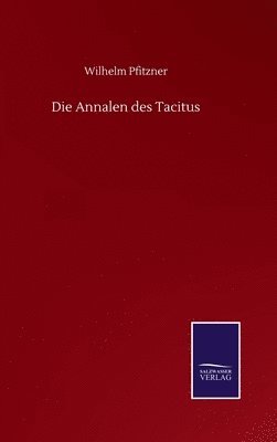 bokomslag Die Annalen des Tacitus