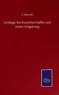 bokomslag Geologie des Kurischen Haffes und seiner Umgebung