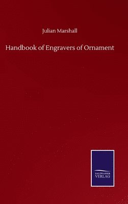 Handbook of Engravers of Ornament 1