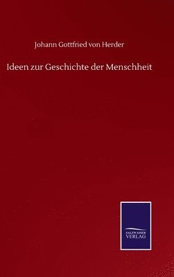 bokomslag Ideen zur Geschichte der Menschheit