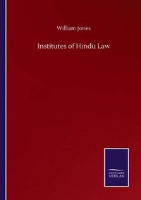 bokomslag Institutes of Hindu Law