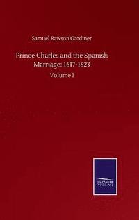 bokomslag Prince Charles and the Spanish Marriage