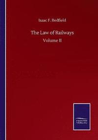 bokomslag The Law of Railways