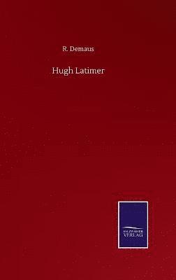 Hugh Latimer 1