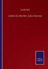 bokomslag Letters by the Rev. John Newton