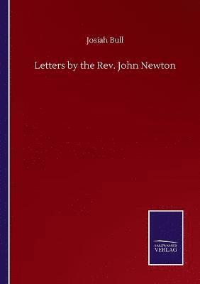 Letters by the Rev. John Newton 1