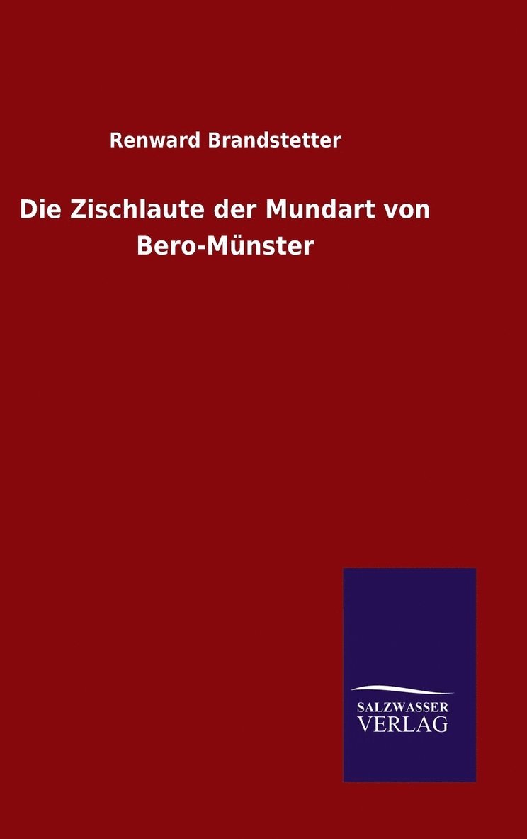 Zischlaute der Mundart von Bero-Münster