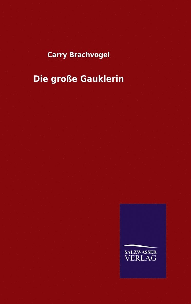 Die groe Gauklerin 1