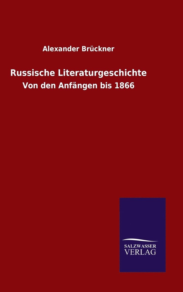 Russische Literaturgeschichte