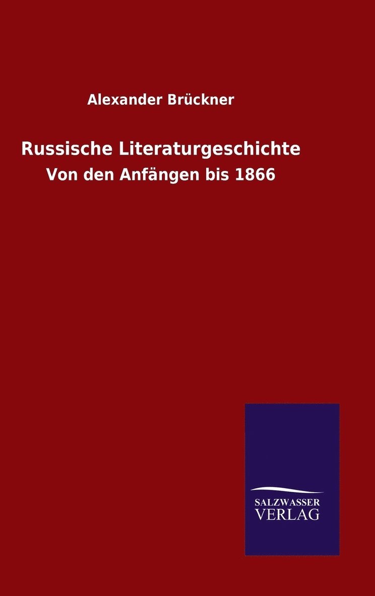 Russische Literaturgeschichte 1