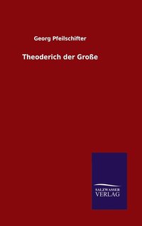 bokomslag Theoderich der Große
