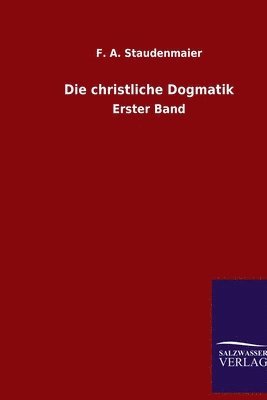 bokomslag Die christliche Dogmatik