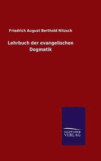 bokomslag Lehrbuch der evangelischen Dogmatik