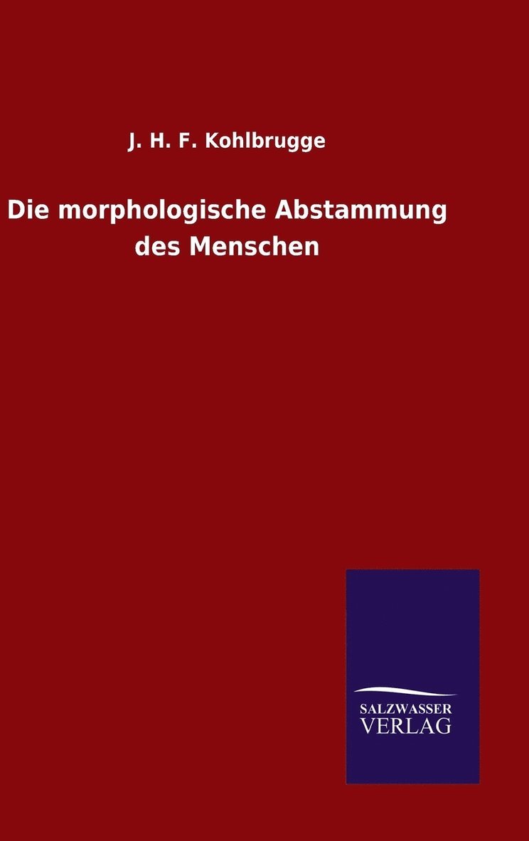 morphologische Abstammung des Menschen