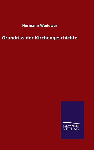 bokomslag Grundriss der Kirchengeschichte