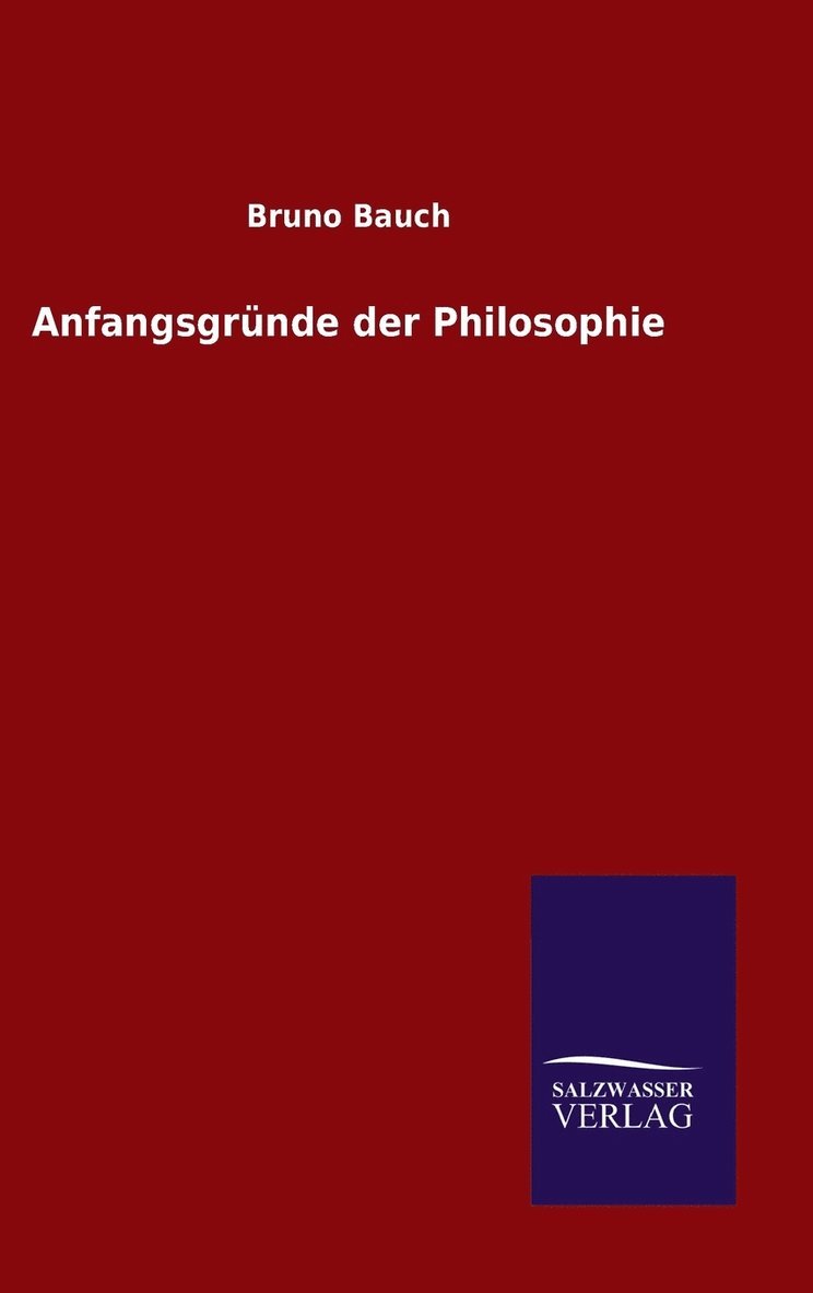 Anfangsgrnde der Philosophie 1