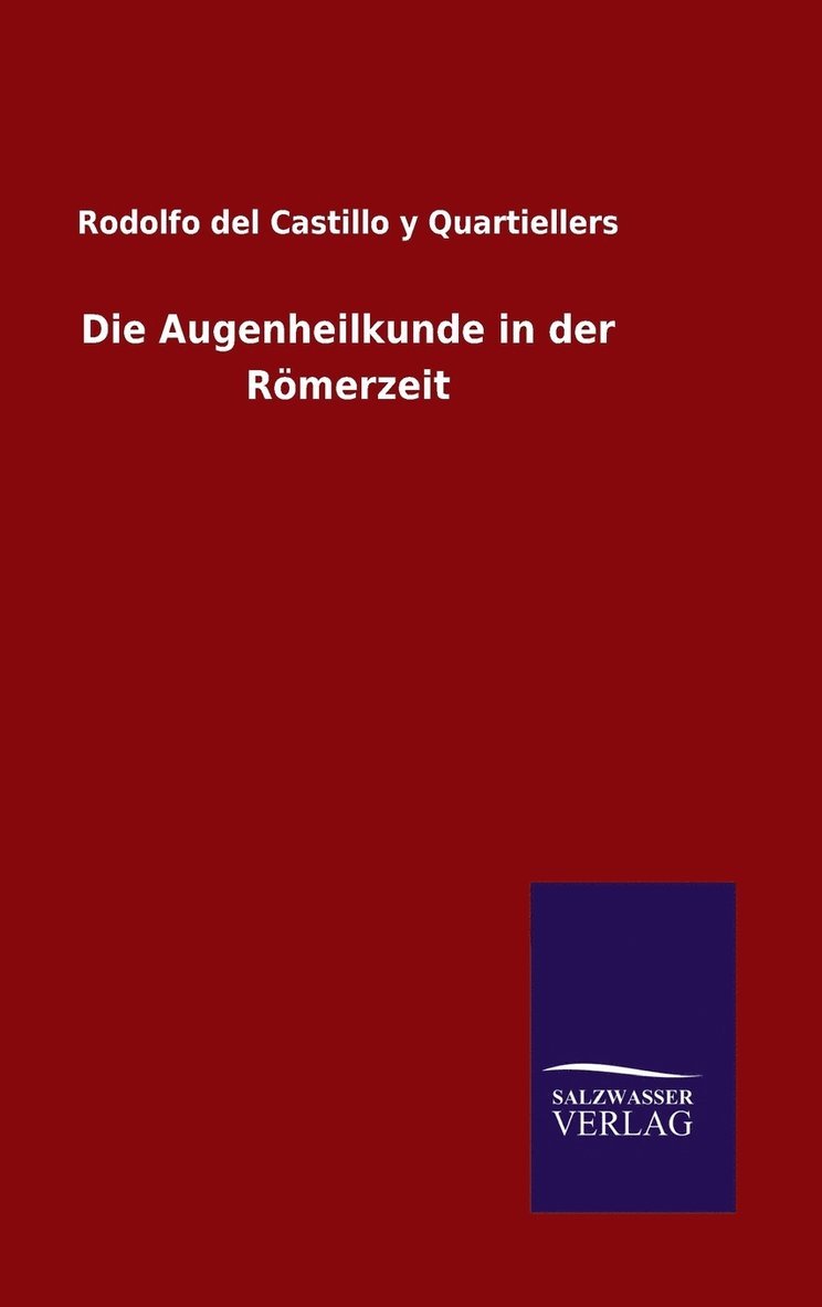 Die Augenheilkunde in der Rmerzeit 1