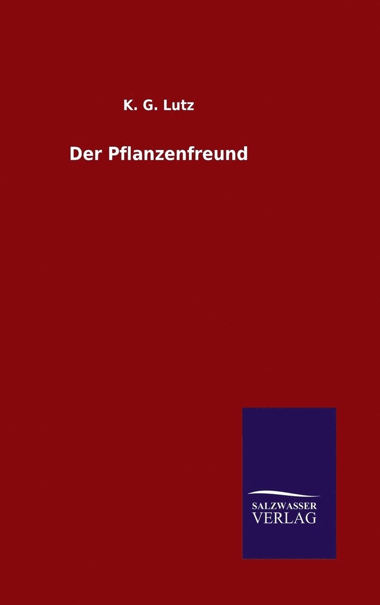 Der Pflanzenfreund 1