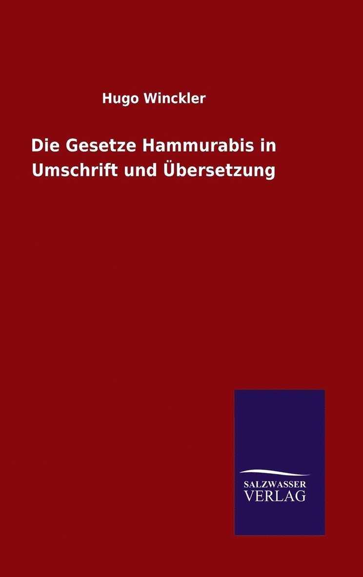 Gesetze Hammurabis in Umschrift und Übersetzung
