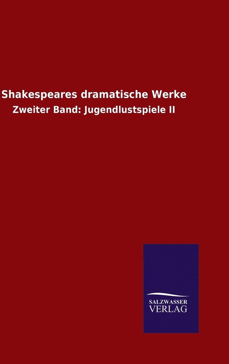 Shakespeares dramatische Werke 1